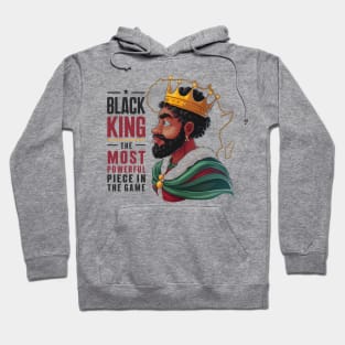 Black King The Most Powerful Piece in the Game, Juneteenth African Man Hoodie